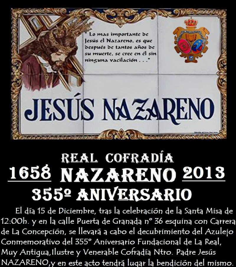 355º Aniversario Fundacional de la Cofradía Ntro. Padre Jesús NAZARENO