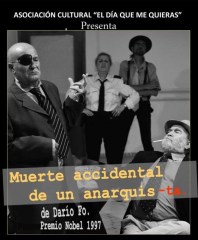 Este viernes teatro: "Muerte accidental de un anarquista", Casa de la Cultura