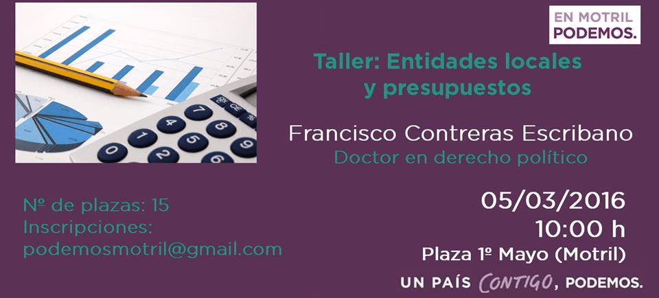 Podemos Motril organiza el taller “Entidades locales y presupuestos” impartido por Francisco Contreras